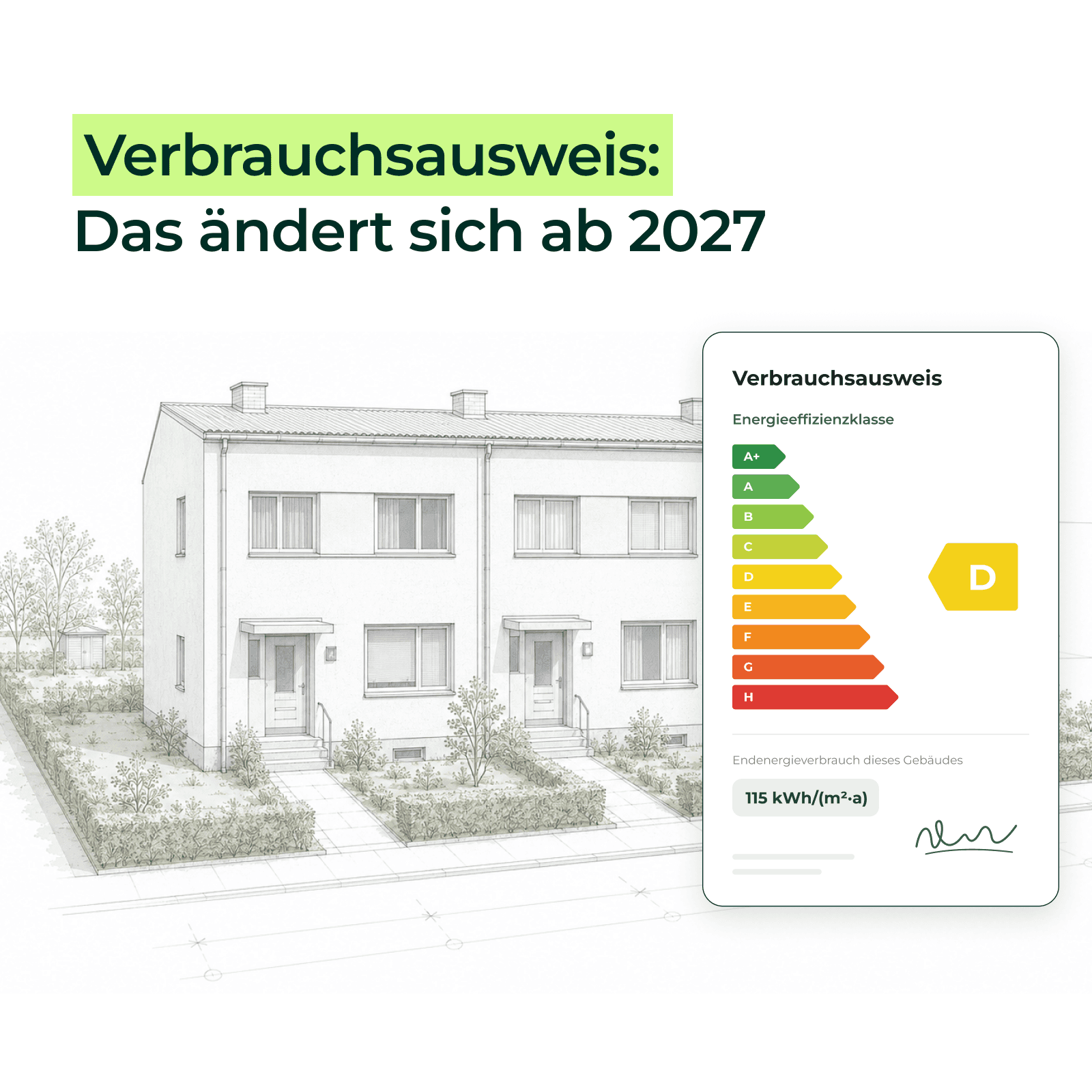 Reihenhäuser mit Verbrauchsausweis, Hinweis auf Änderungen ab 2027